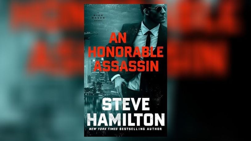 "An Honorable Assassin" by Steve Hamilton (Blackstone, 247 pages, $26.99)