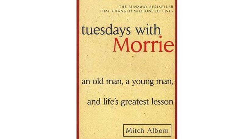 Tuesdays with Morrie: An Old Man, a Young Man, and Life's Greatest Lesson,  25th Anniversary Edition by Mitch Albom, Paperback