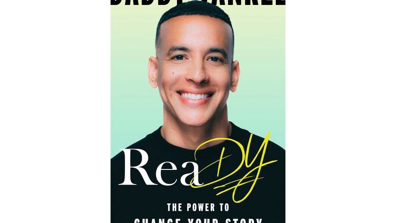 This cover image released by HarperCollins Publishers shows “ReaDY! The Power To Change Your Story” by Daddy Yankee. (HarperCollins Publishers via AP)