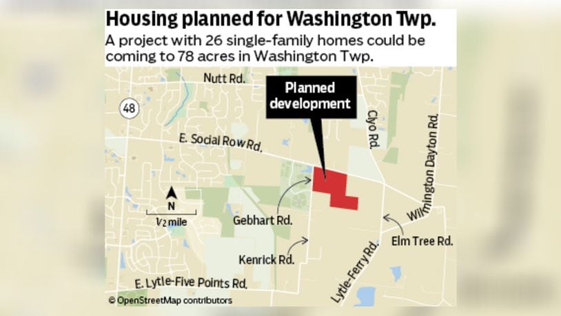 A developer plans to construct 26 single-family dwellings and associated improvements on more than 78.46 acres of existing agricultural land at the southeast corner of Gebhart and East Social Row Road in Washington Twp.