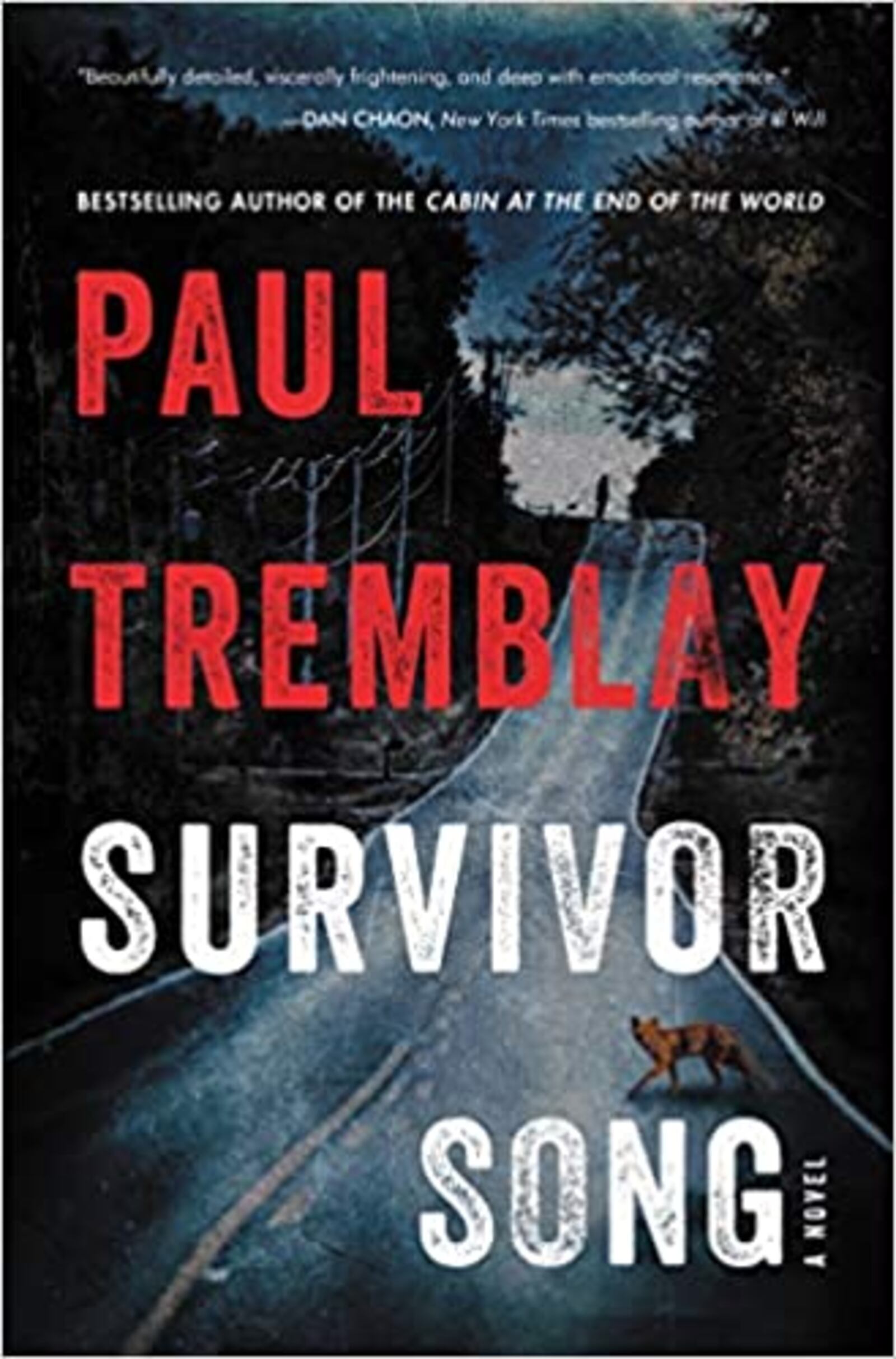 “Survivor Song” by Paul Tremblay (William Morrow, 307 pages, $27.99)