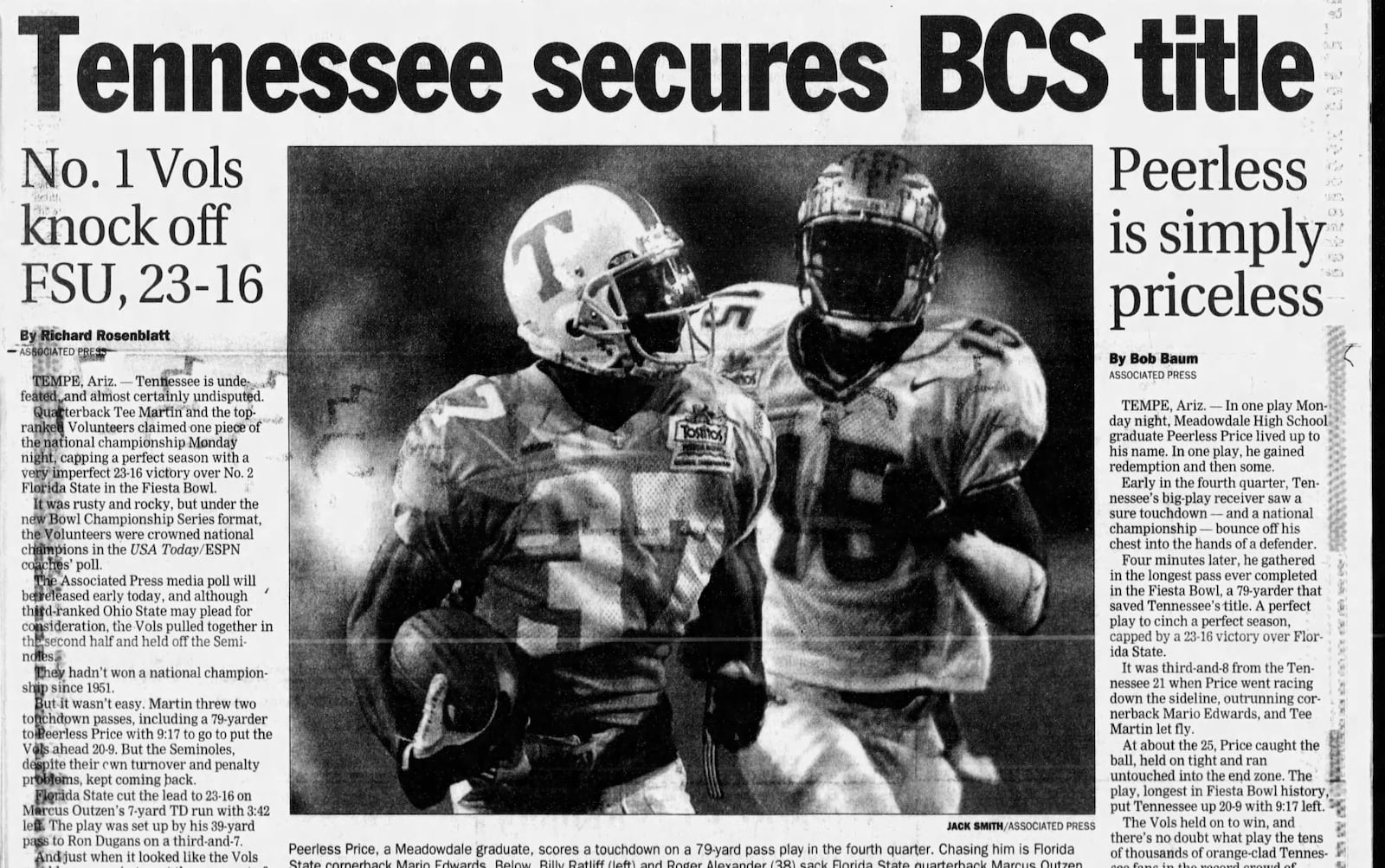 Meadowdale graduate Peerless Price was a hero for Tennessee when the Volunteers won the 1998 BCS National Championship