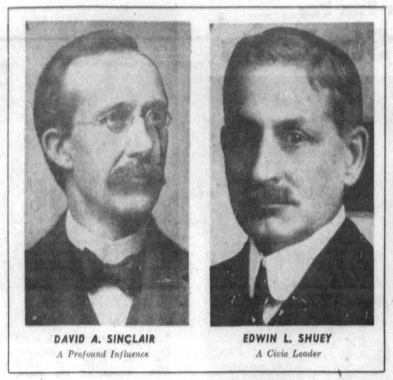 David A. Sinclair and Edwin L. Shuey. DAYTON DAILY NEWS ARCHIVES