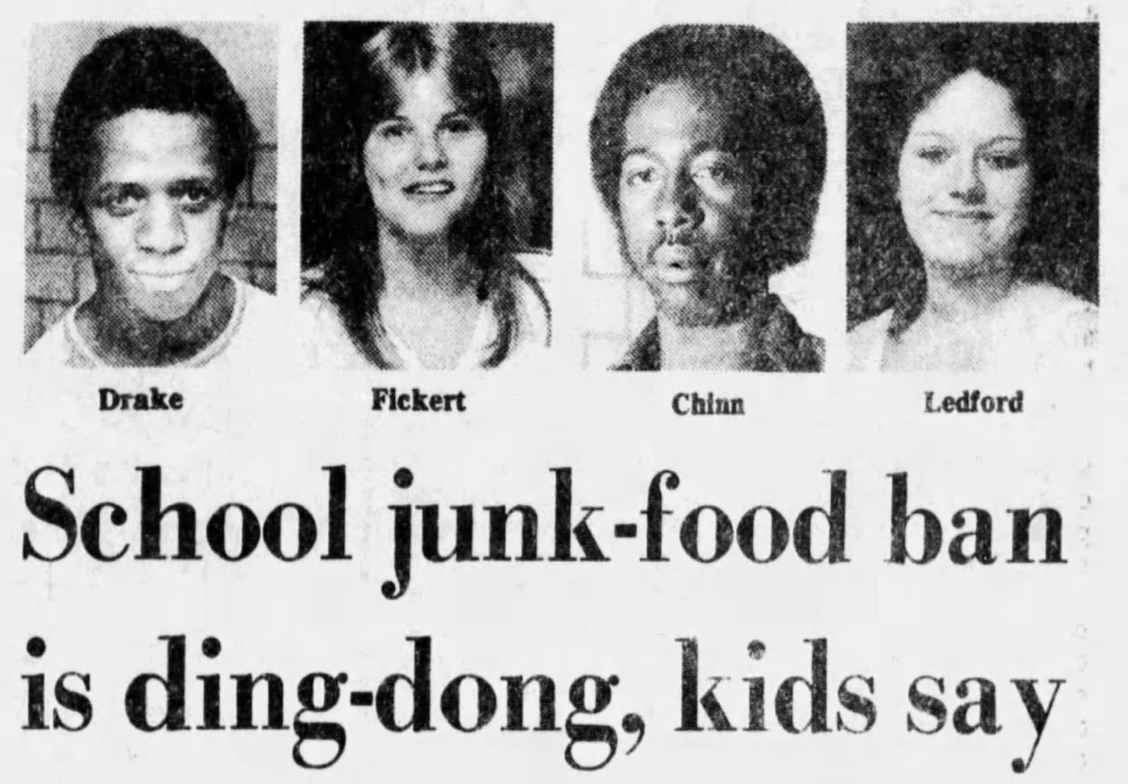 Sept. 9, 1979: School junk-food ban is ding-dong, kids say. DAYTON DAILY NEWS ARCHIVES