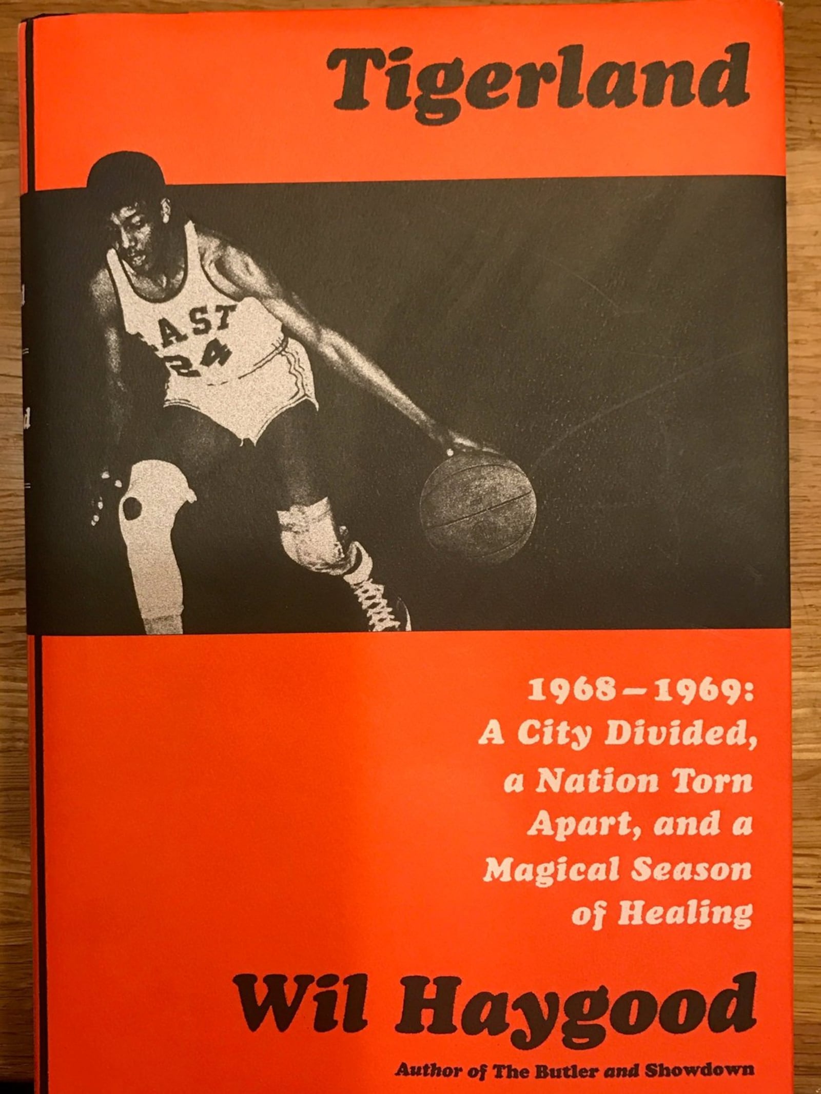 Book cover for “Tigerland: 1968-1969, A City Divided, A Nation Torn Apart and A Magical Season of Healing” by Wil Haygood.