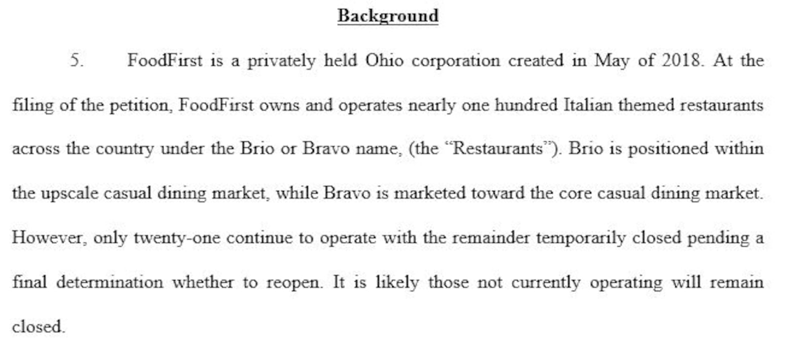 This is an excerpt from a bankruptcy document filed April 10, 2020 by the corporate owner of Bravo Cucina Italiana and Brio Tuscan Grille in U.S. Bankruptcy Court in central Florida.