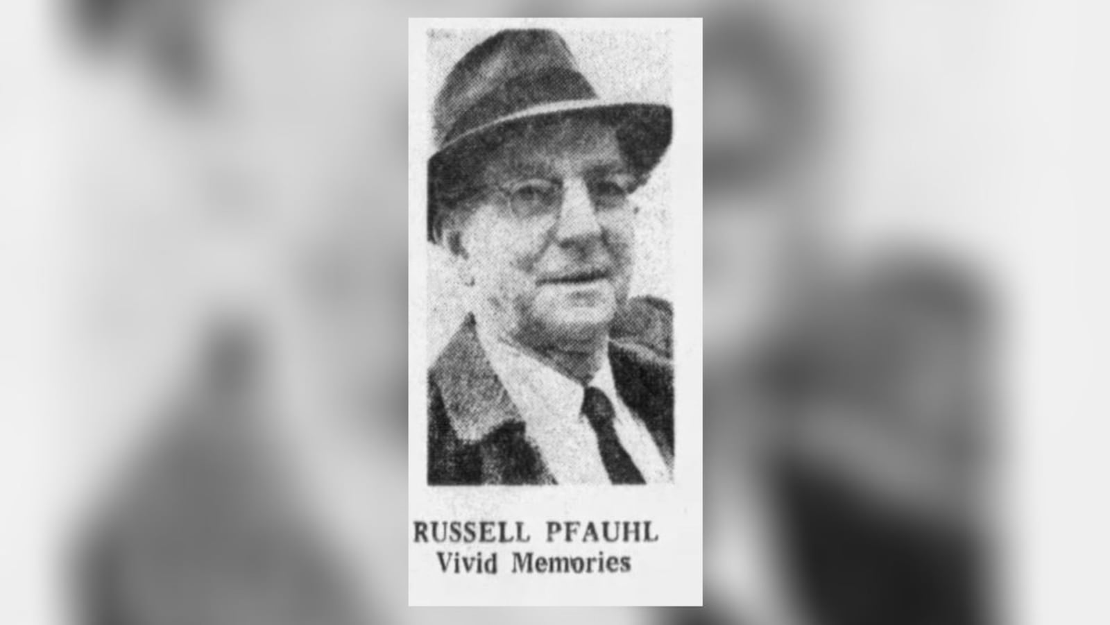 Dayton police detective Russell Pfauhl, who made the arrest of John Dillinger in Dayton, said in a 1973 Dayton Daily News interview that. "I said to him, 'John, police officers. Stick them up and face the wall.' He put his hands up to the level of his shoulders and then dropped them again. I said to him, 'I'll kill you if you don't put them up."