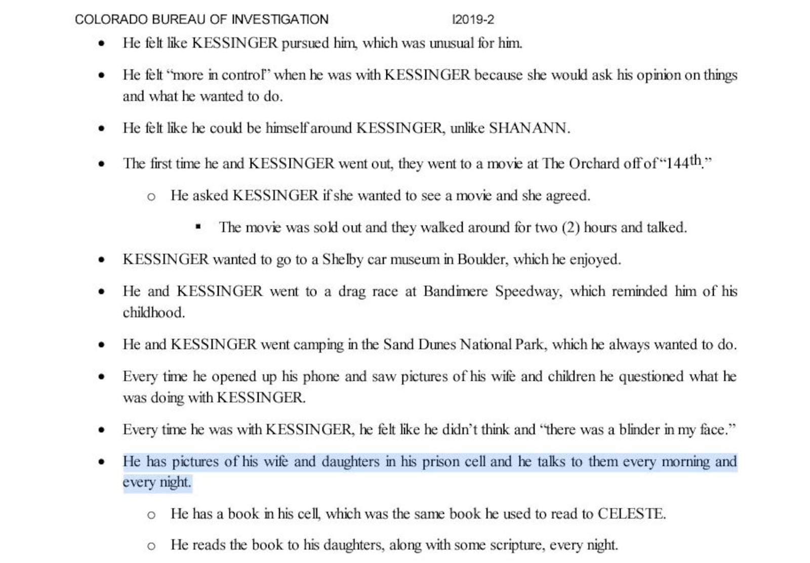 A screenshot of a Colorado Bureau of Investigation document shows details of a February 2019 interview with Chris Watts, who is serving multiple life sentences in the Aug. 13, 2018, murders of his wife, Shanann Watts, 34, and the couple's daughters, Bella, 4, and 3-year-old Celeste. An online petition demands that prison officials remove photos of the victims from Chris Watts' prison cell. Watts, 33, is serving his sentence in Wisconsin due to concerns for his safety.