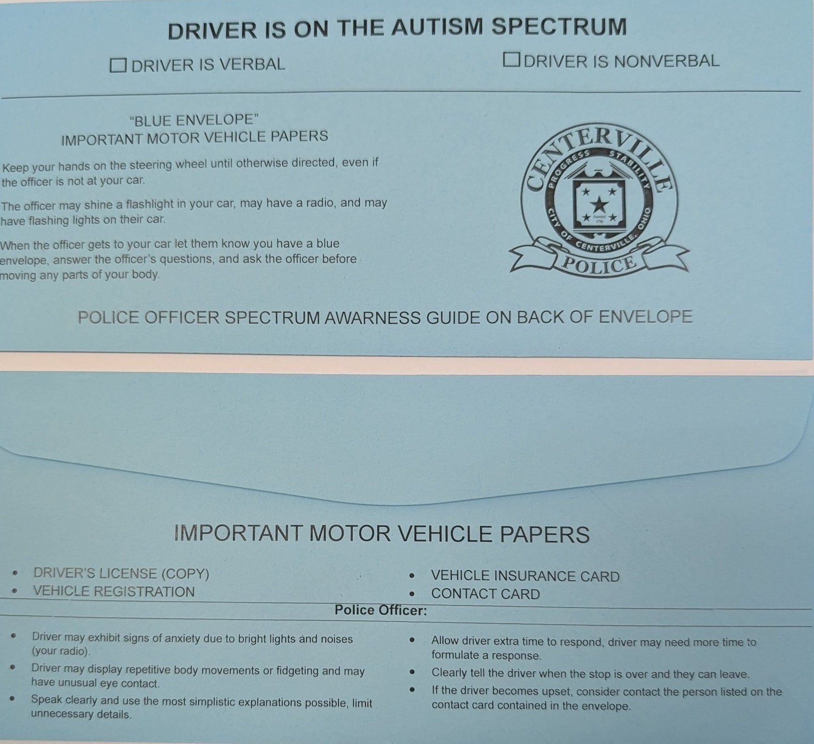 Centerville Police Department and Vandalia ’Police Department implement a program to assist autistic drivers in being able to better communicate with law enforcement in the event they are involved in a traffic stop.