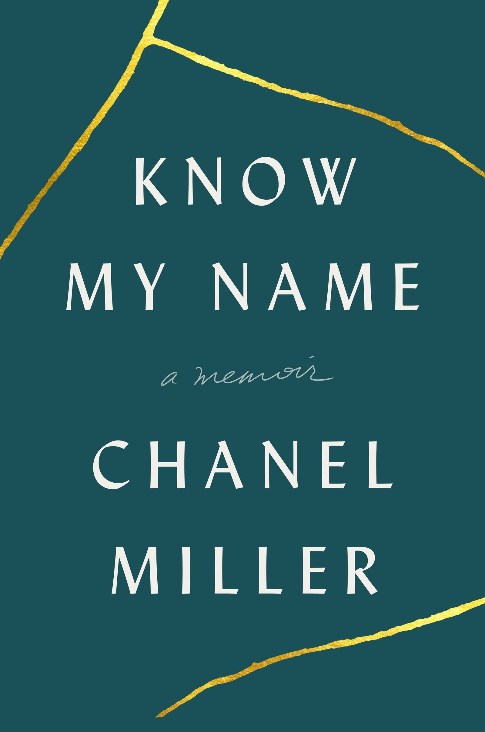 "Know My Name" by Chanel Miller