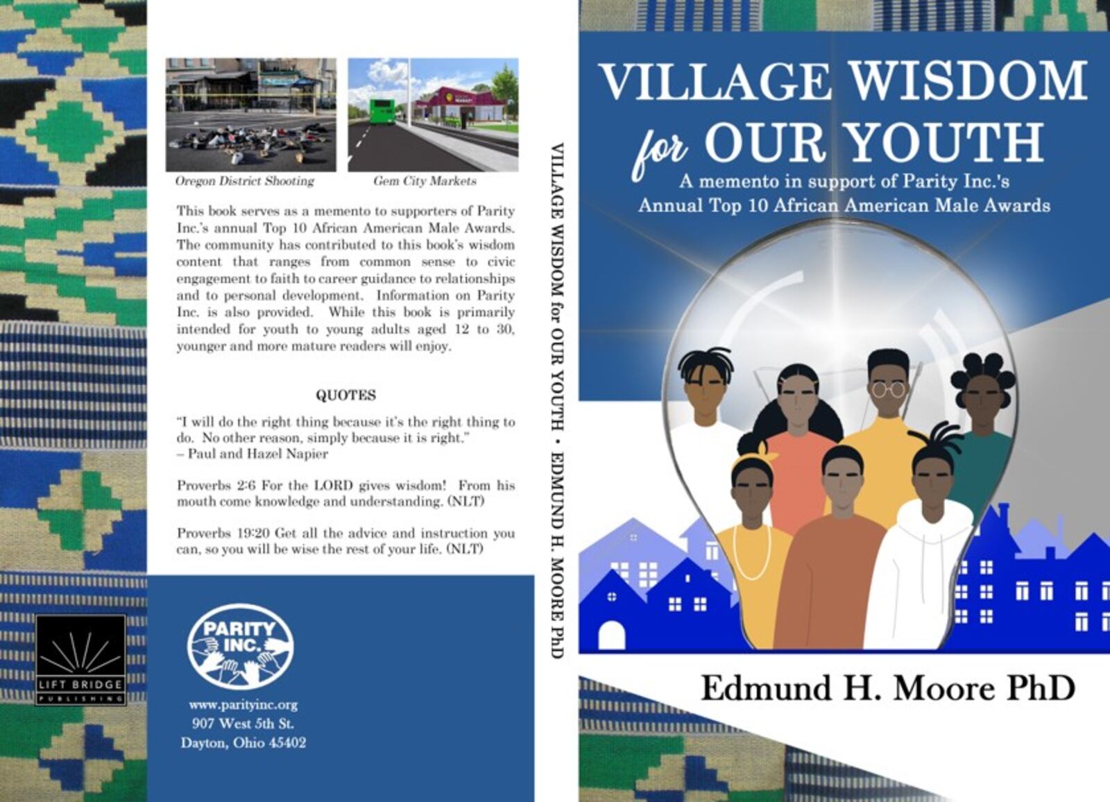 Dayton resident Dr. Edmund Moore has written "Village Wisdom for Our Youth," in which he passes down important life lessons to members of the Black community.