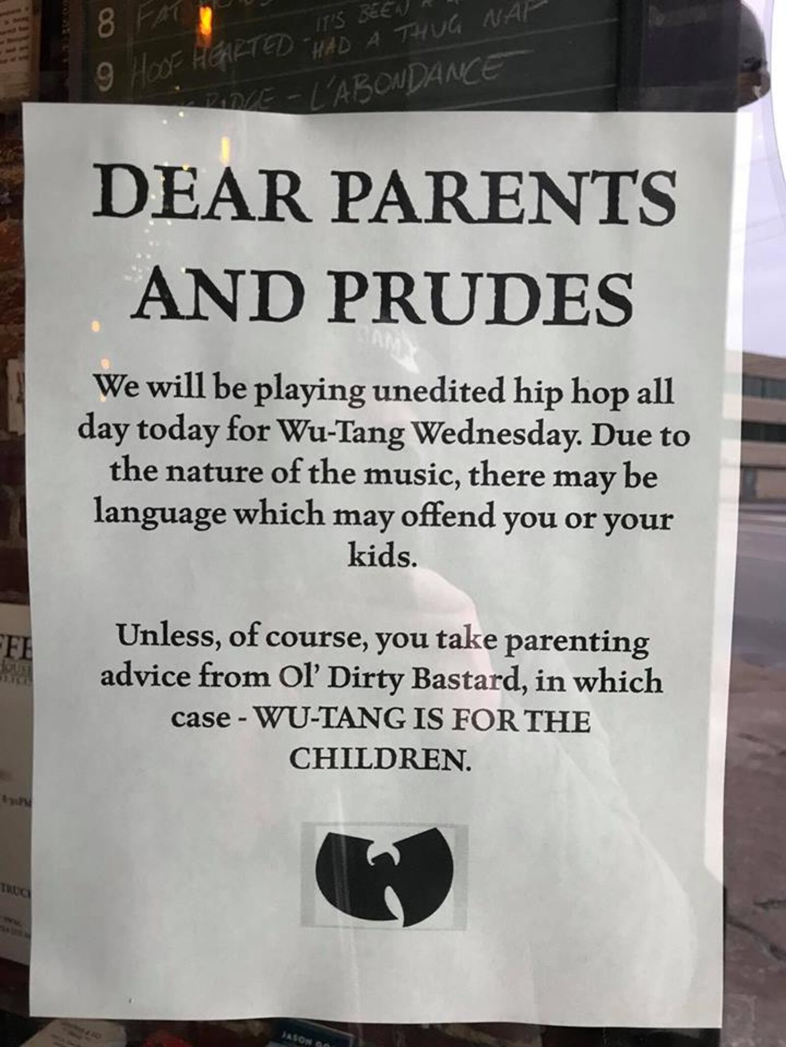 A sign posted at Barrel House warns parents and prudes that unedited hip hop will be played  for Wu Tang (Clan) Wednesdays.