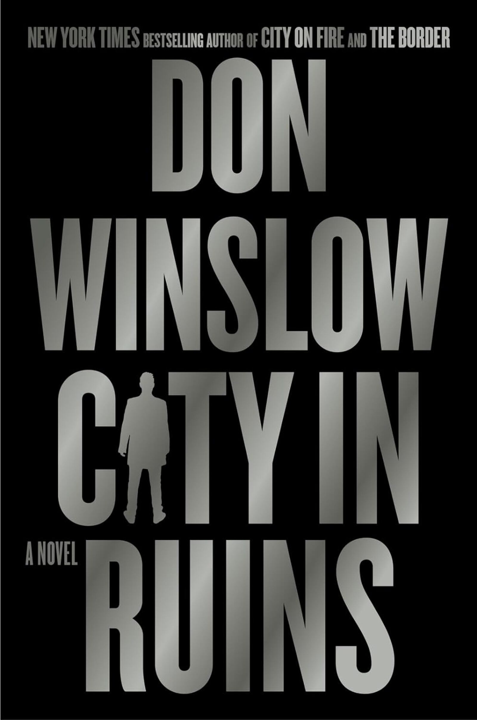 "City in Ruins" by Don Winslow (Willam Morrow, 385 pages, $32).