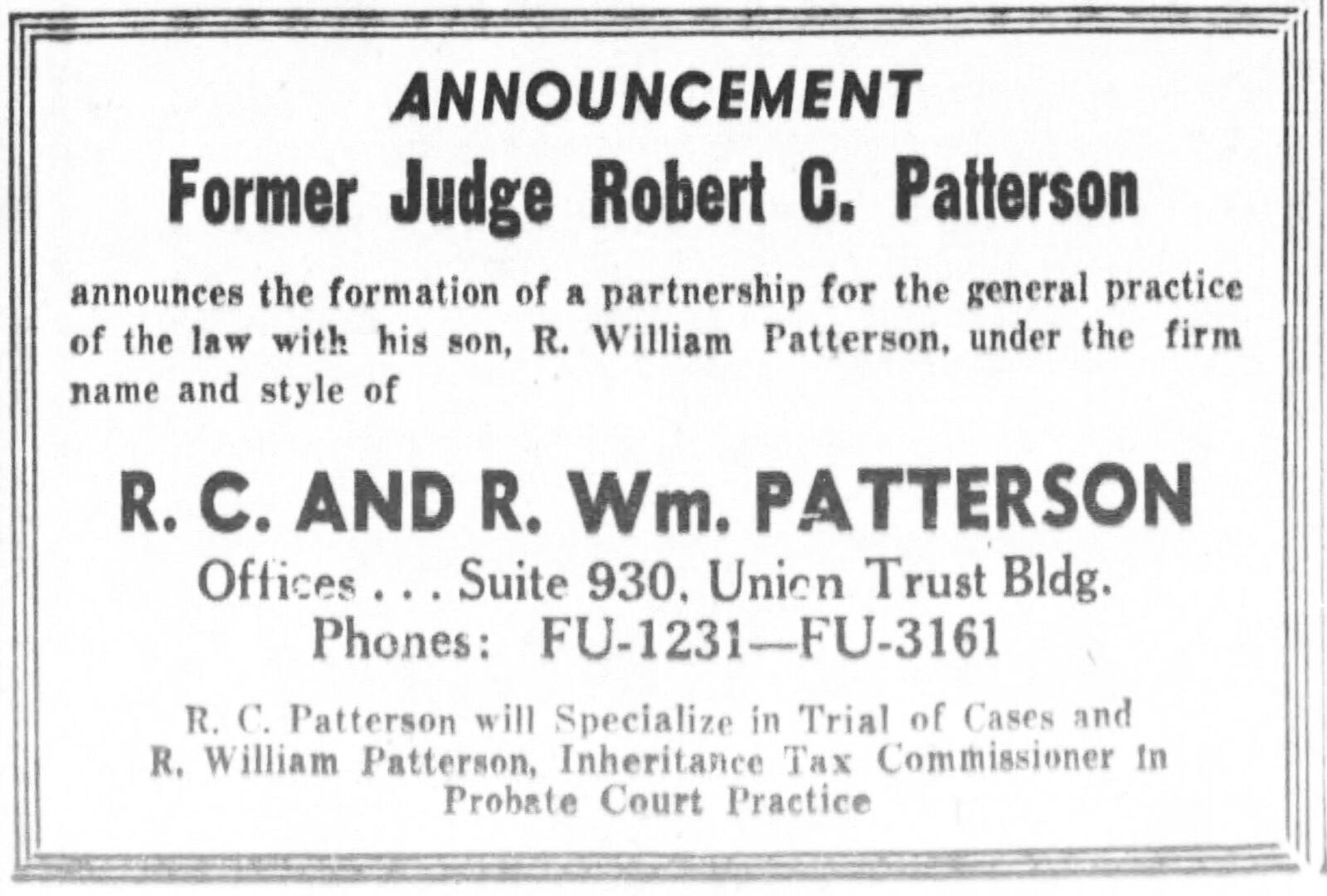 R. William Patterson was the son of Judge Robert C. Patterson in Dayton. DAYTON DAILY NEWS ARCHIVES