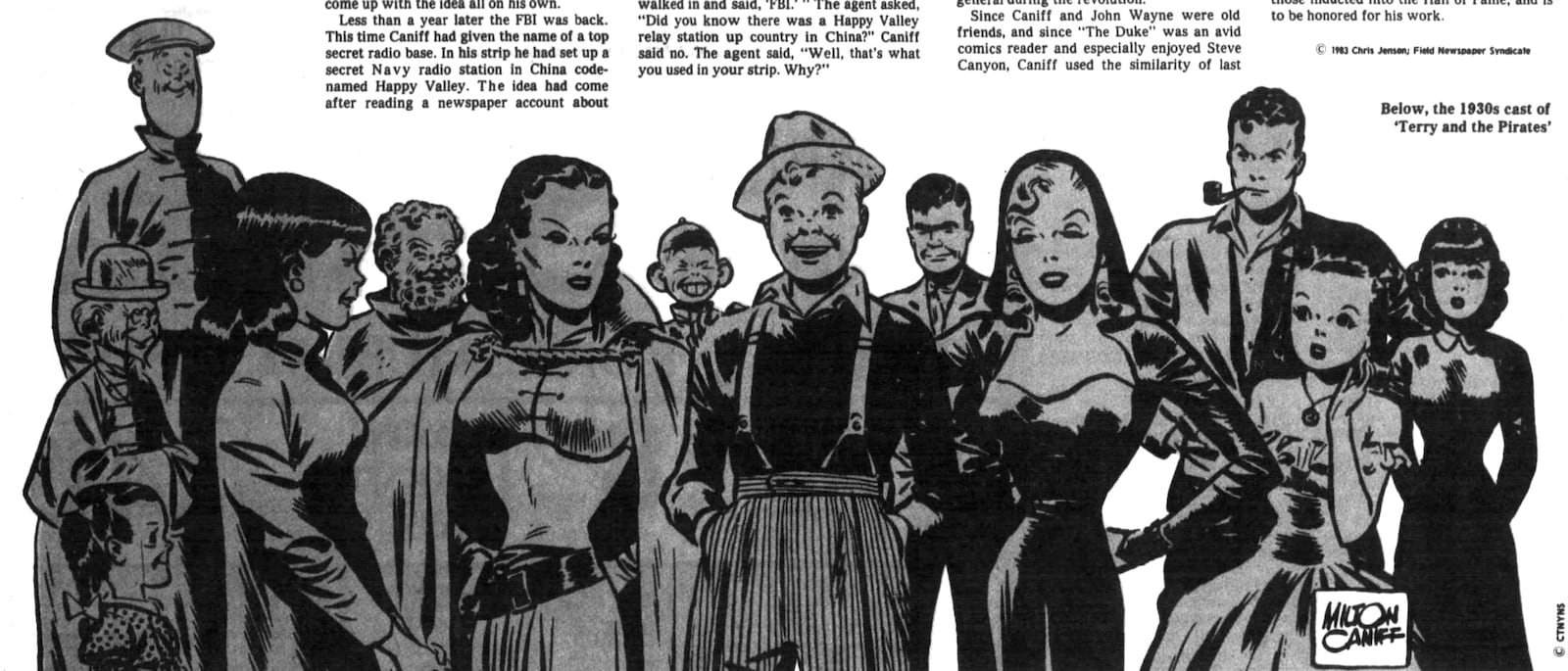 The cast of the comic strip "Terry and the Pirates" created by Milton Caniff. THE JOURNAL HERALD ARCHIVES