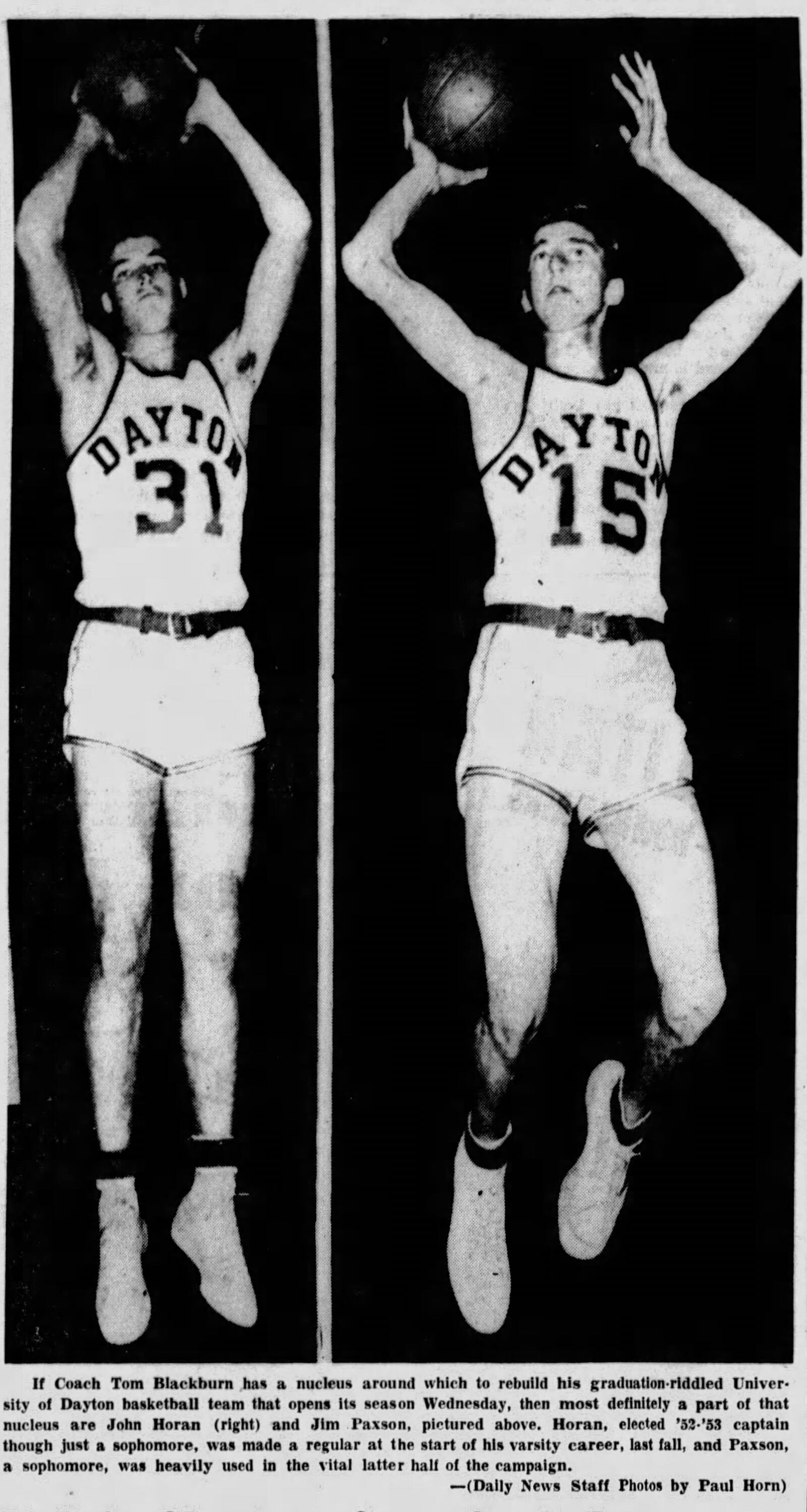 Dayton Flyers teammates John Horan, right and Jim Paxson in 1952. DAYTON DAILY NEWS ARCHIVES