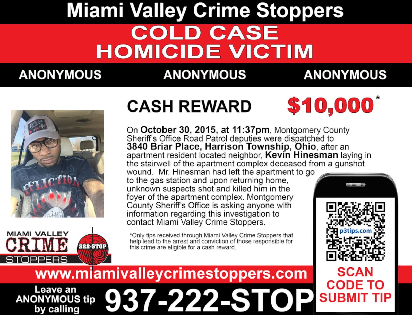 A $10,000 cash reward is available for anyone with information in the deadly shooting of Kevin Hinesman in 2015 at a Harrison Twp. apartment complex.