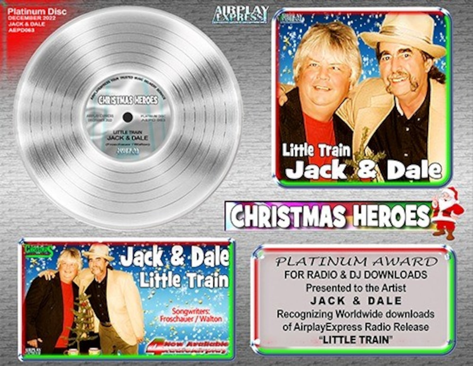 The Platinum Record award presented to Dale Walton and Jack Froschauer after their song, “Little Train.” became the No. 1  downloaded Christmas song worldwide this past week on AirplayExpress. The song was one of 14 originals cuts on their 2011 album “Christmas is Everywhere.” CONTRIBUTED