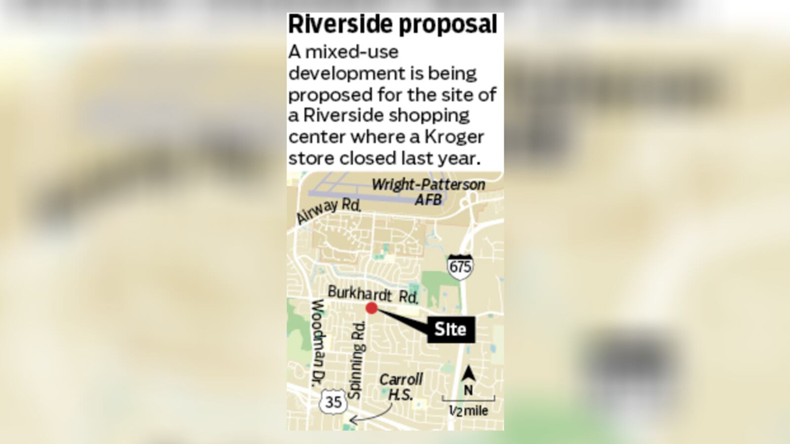 A mixed-use development is being proposed for the site of a Riverside shopping center where a Kroger store closed last year. STAFF