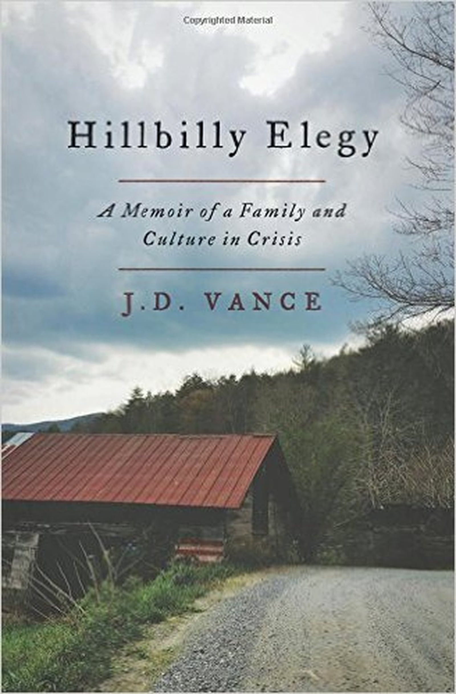 “Hillbilly Elegy” by J.D. Vance