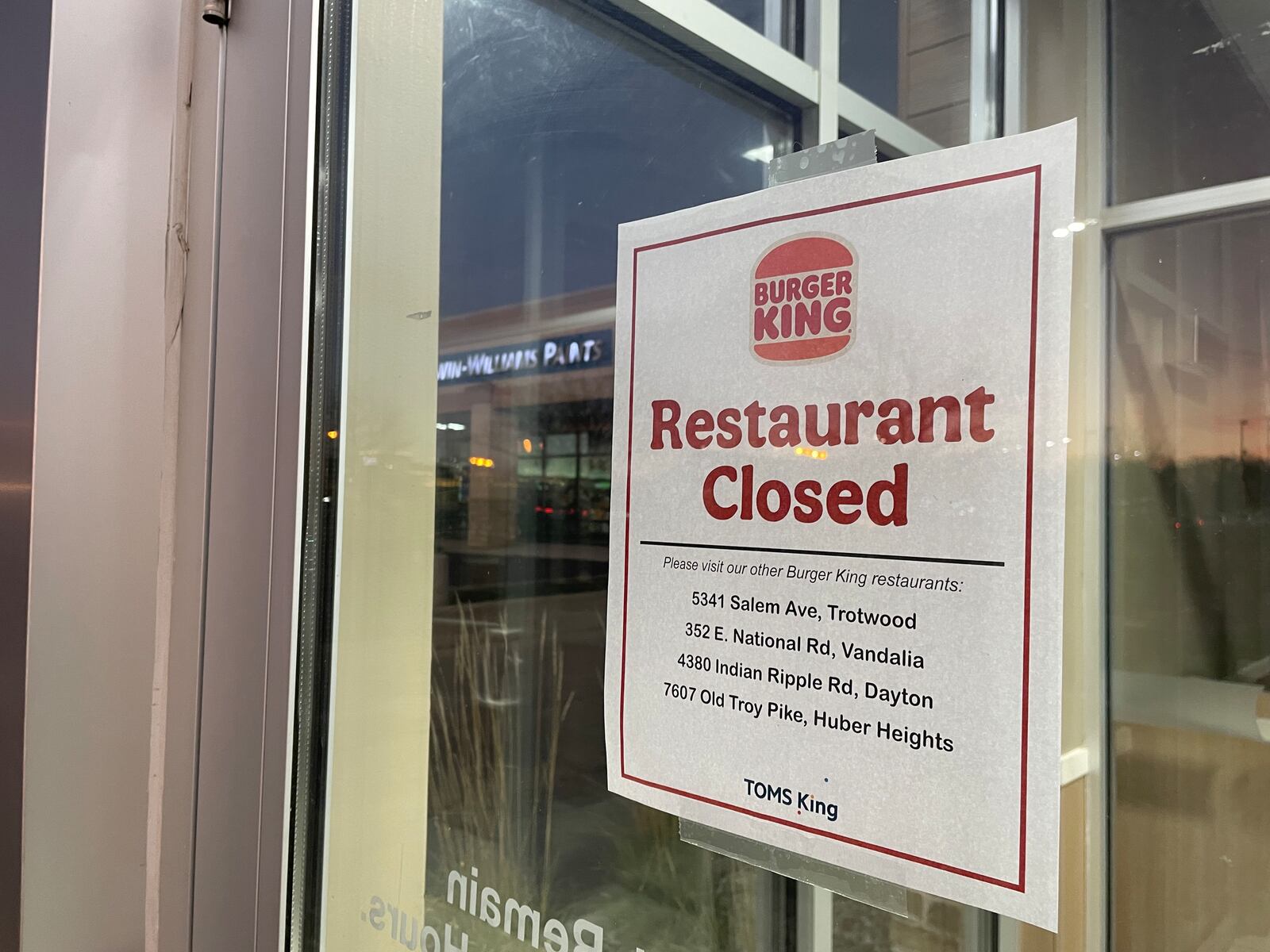 The Burger King located at 9189 Dayton-Lebanon Pike in Washington Twp. is closed, according to a sign posted on the door of the restaurant.