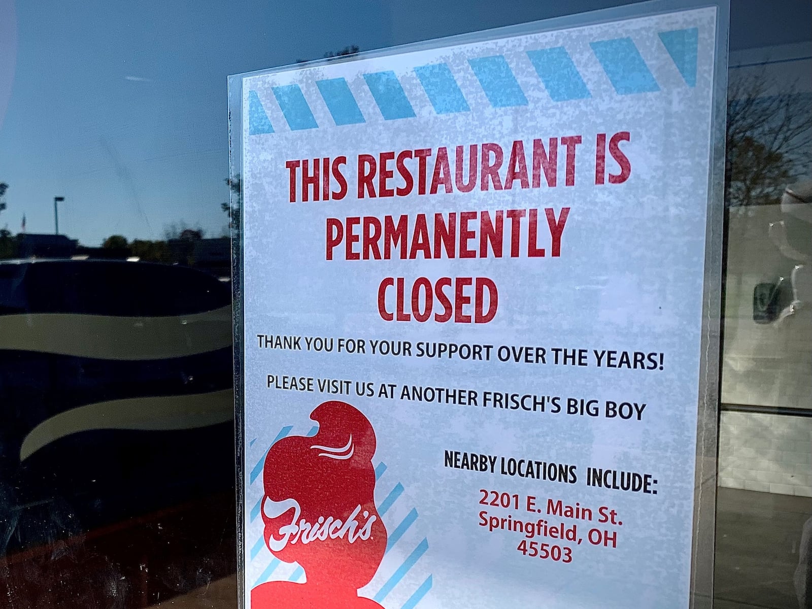 The Springfield Frisch’s Big Boy location at 1831 N. Bechtle Ave. is “permanently closed,” according to a sign posted at the restaurant. MARSHALL GORBY/STAFF