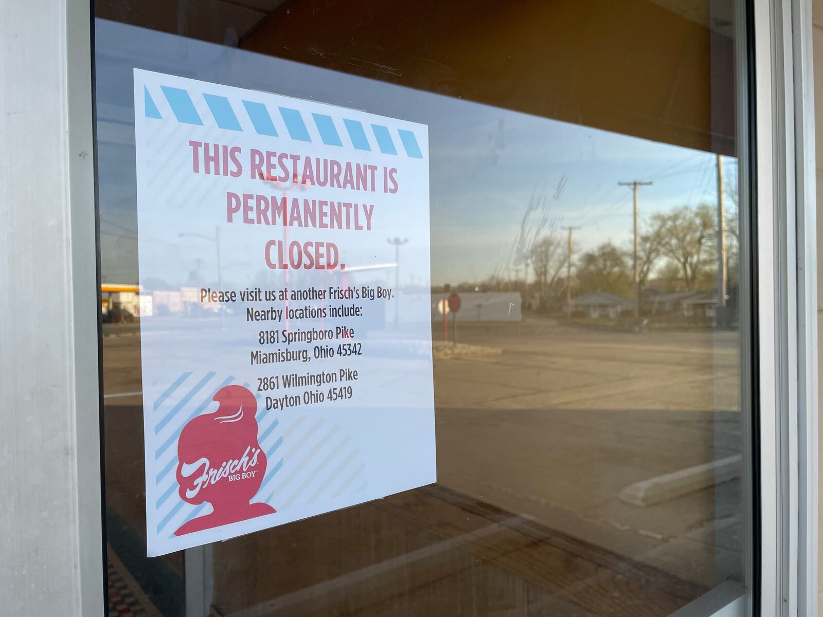 The Frisch’s Big Boy restaurant located at 4830 S. Dixie Drive in Moraine is “permanently closed,” according to a sign posted at the restaurant. NATALIE JONES/STAFF