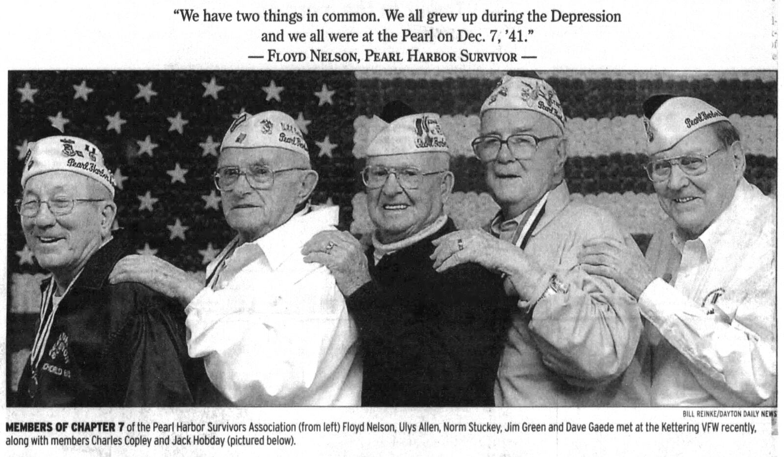 Local Pearl Harbor survivors from left, Floyd Nelson, Ulys Allen, Norm Stuckey, Jim Green and Dave Gaede. DAYTON DAILY NEWS ARCHIVES