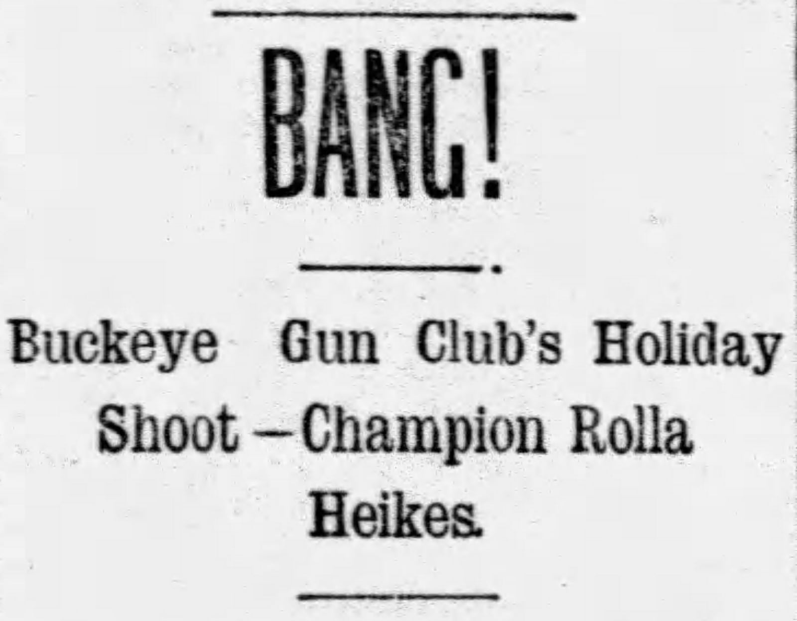 Rolla "POP" Heikes, champion trapshooter. DAYTON DAILY NEWS ARCHIVES.