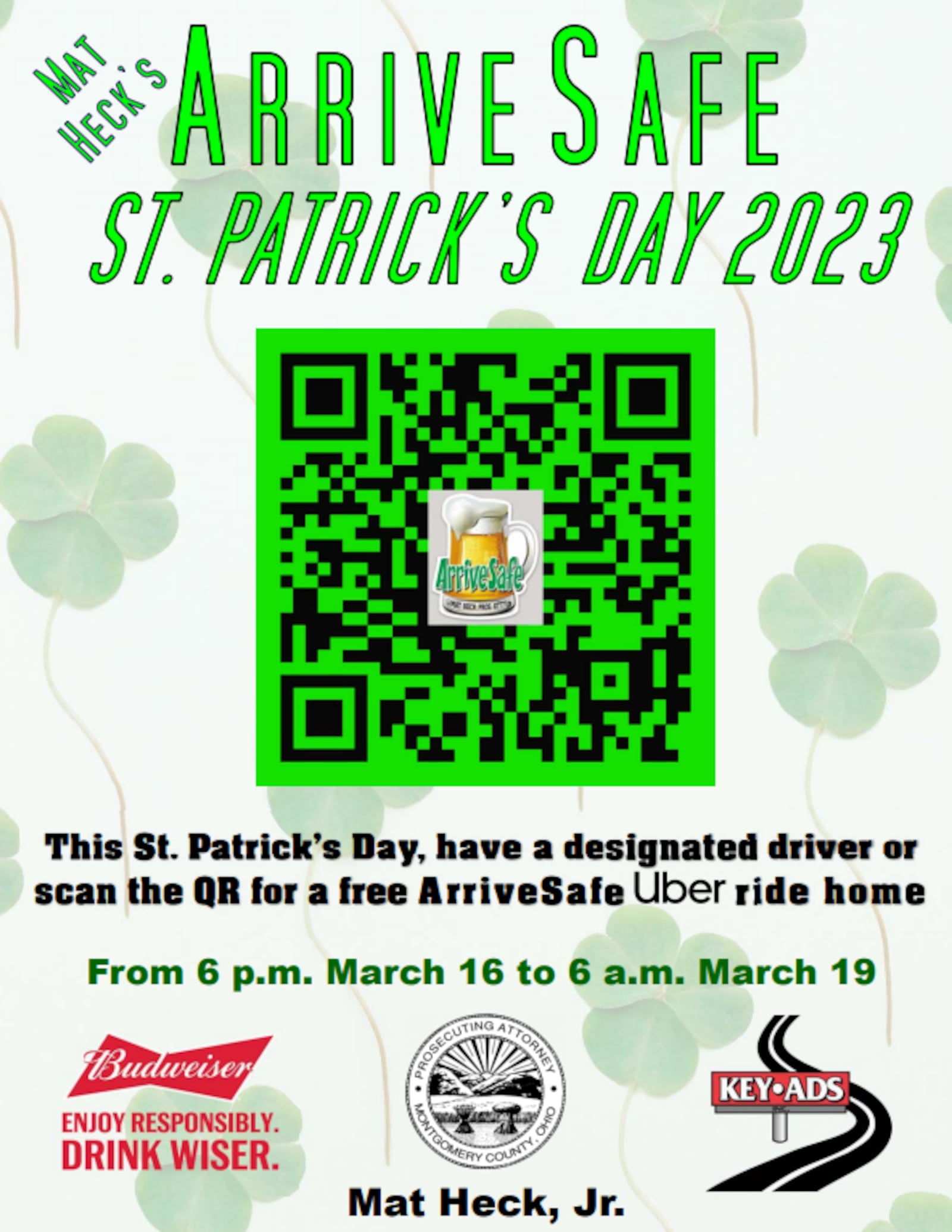 ArriveSafe is offering free rides over the St. Patrick's Day holiday in Montgomery County. Participants can scan the QR code to get a free Uber ride. Photo courtesy Montgomery County Prosecutor's Office.