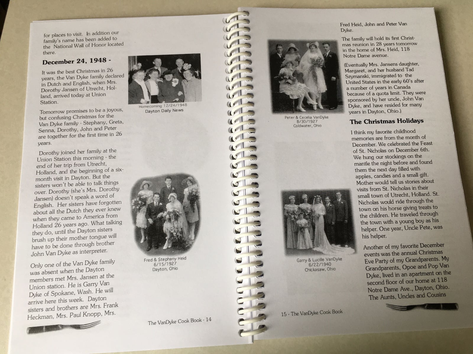 The 176-page cookbook is a trove of family recipes compiled by the VanDyke siblings and cousins. It begins with first-hand accounts of Frysinger’s grandparents, her father and aunts and uncles arriving to the United States at Ellis Island.