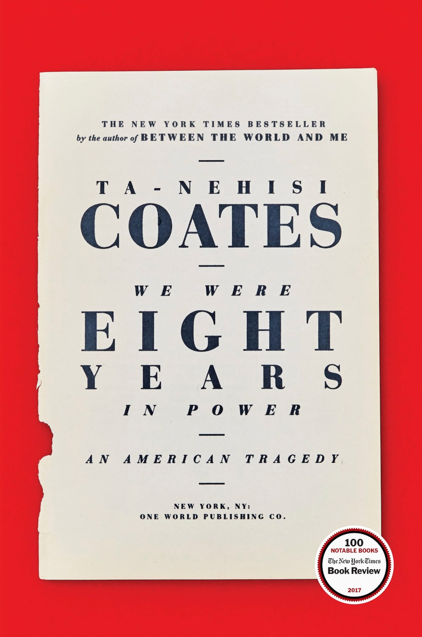 "We Were Eight Years in Power, by Ta-Nehisi Coates is the nonfiction winner of the 2018 Dayton Literary Peace Prize.