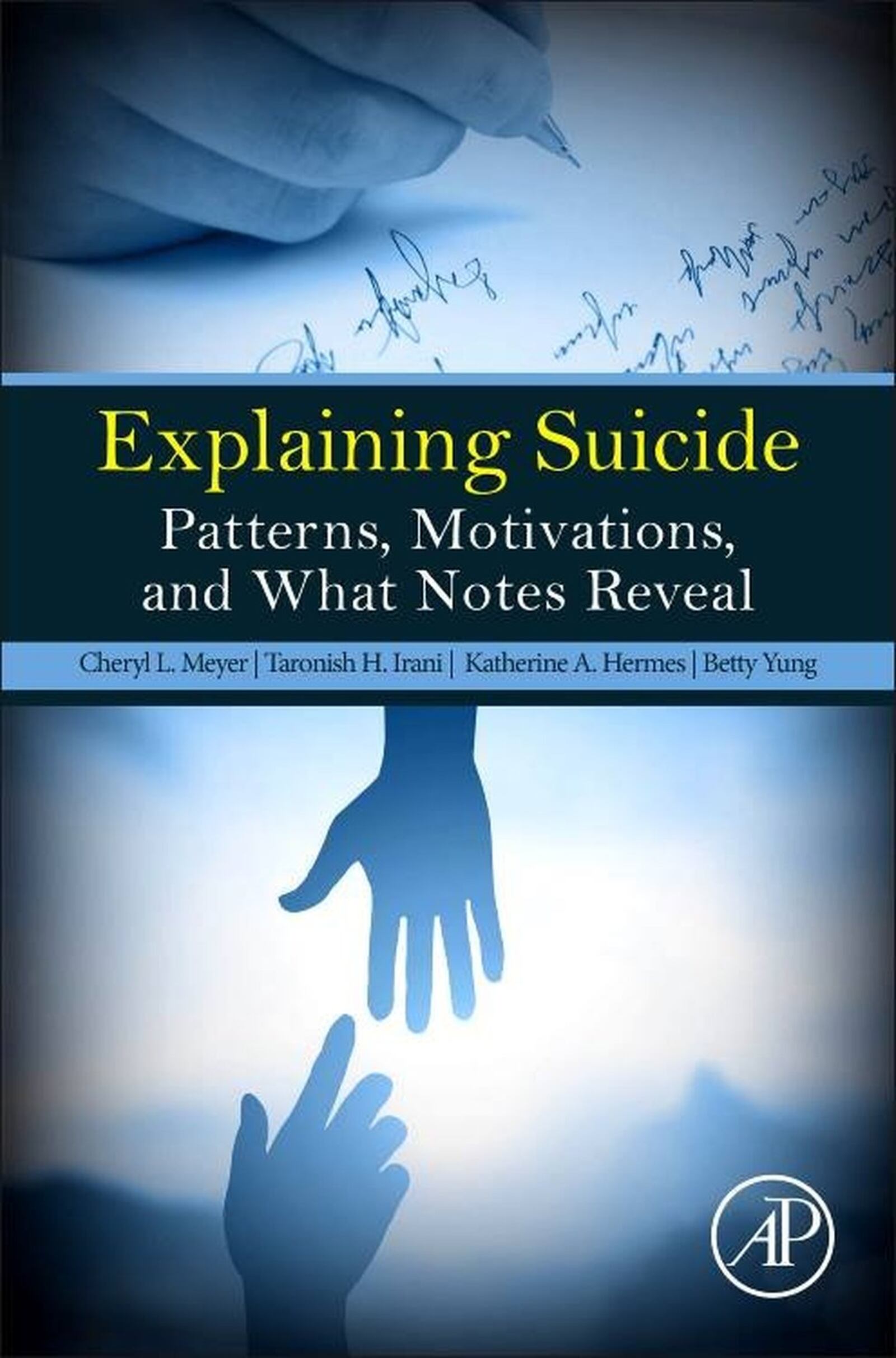 Wright State psychology professor Cheryl Meyer co-authors book exploring motivation for suicide and those who leave notes