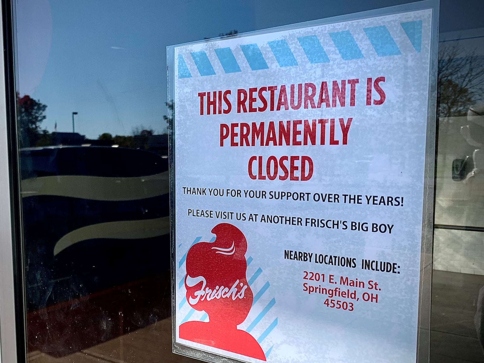 The Springfield Frisch’s Big Boy location at 1831 N. Bechtle Ave. is “permanently closed,” according to a sign posted at the restaurant. MARSHALL GORBY/STAFF