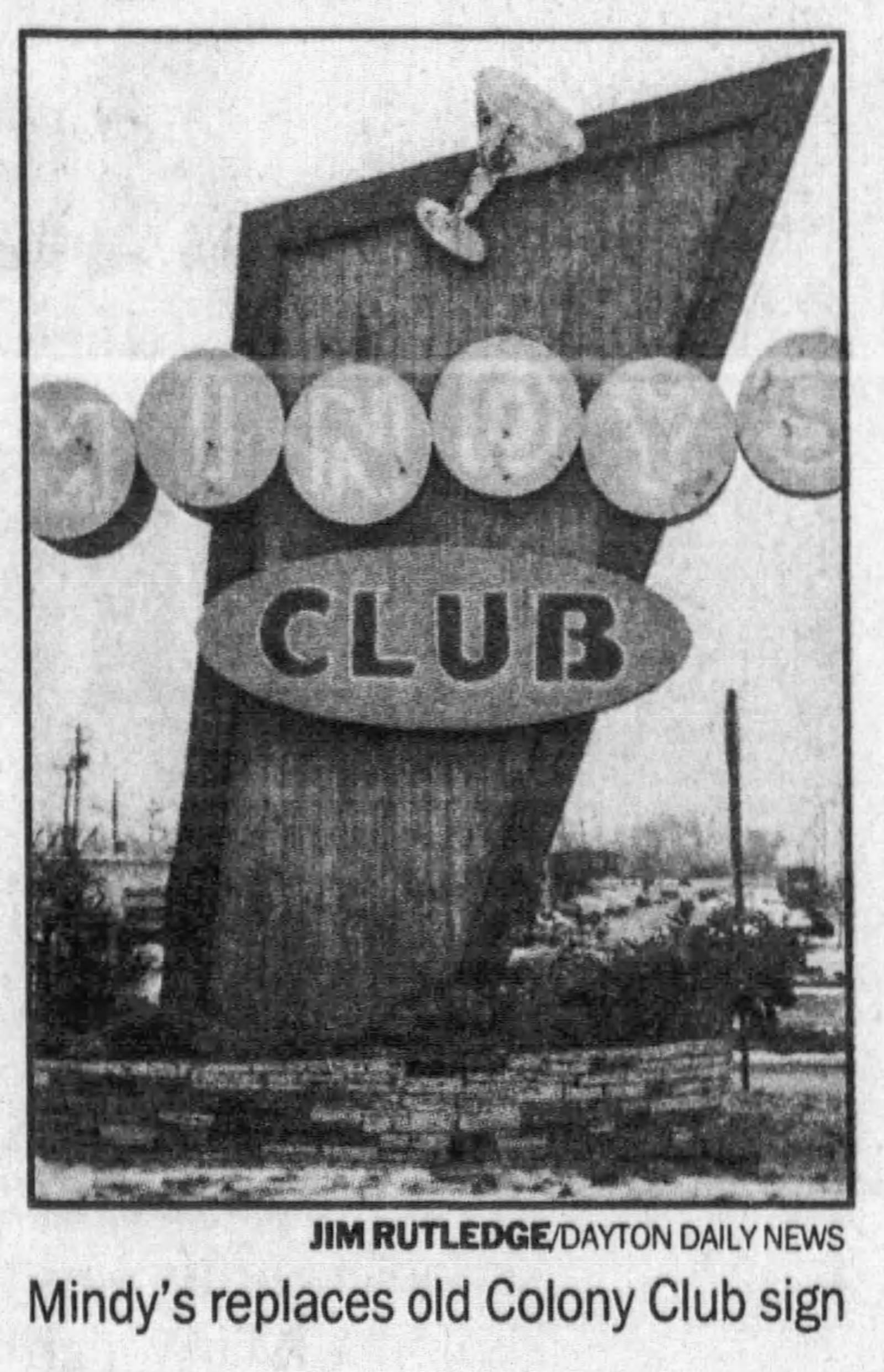 Colony Club became Mindy's nightclub in 1994. DAYTON DAILY NEWS ARCHIVE