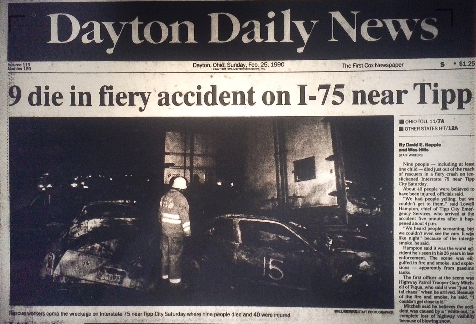 Nine people died in a fiery 1990 interstate pileup in whiteout conditions near Tipp City.