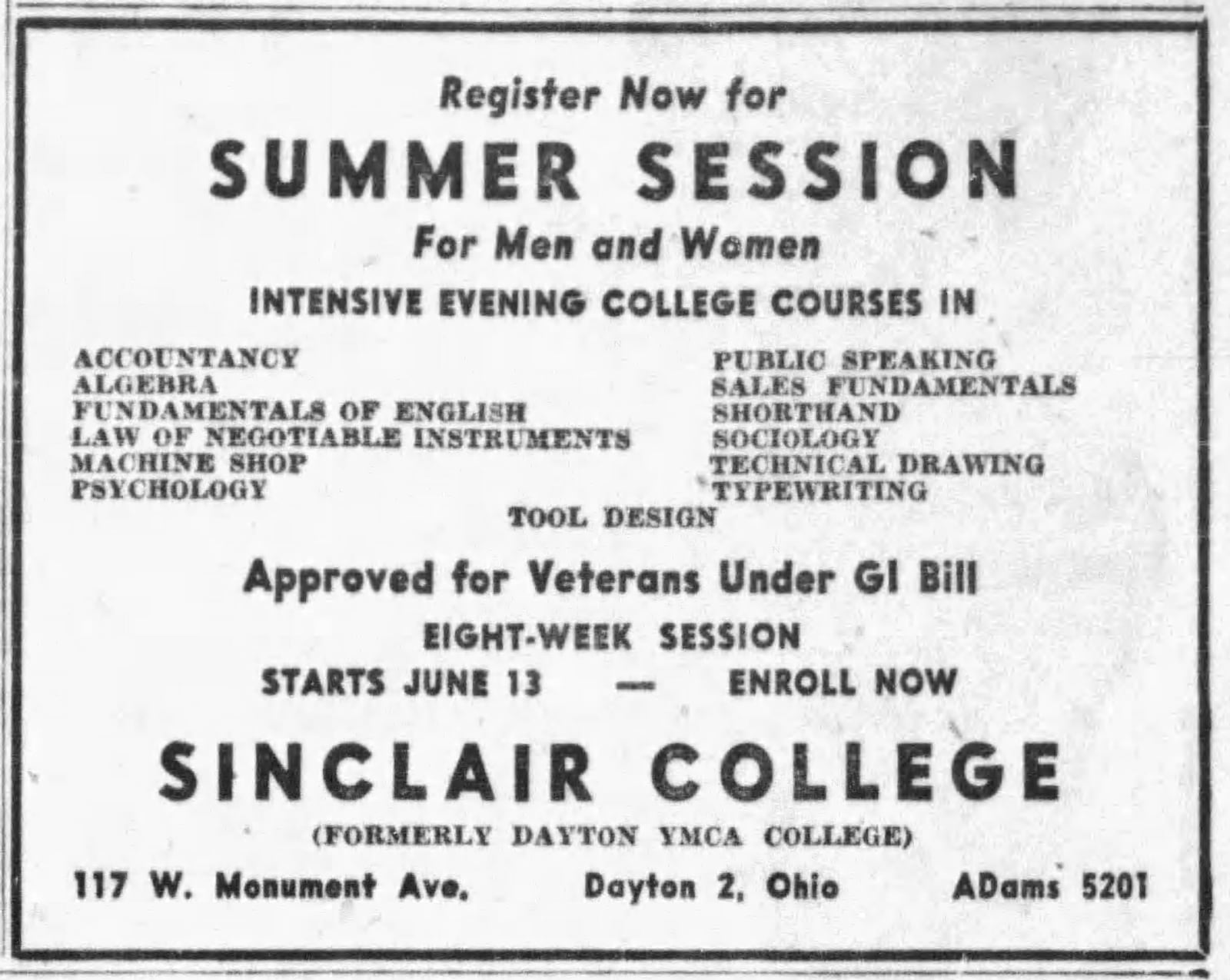 The G.I. Bill allowed more veterans to get an education at Sinclair College. DAYTON DAILY NEWS ARCHIVES