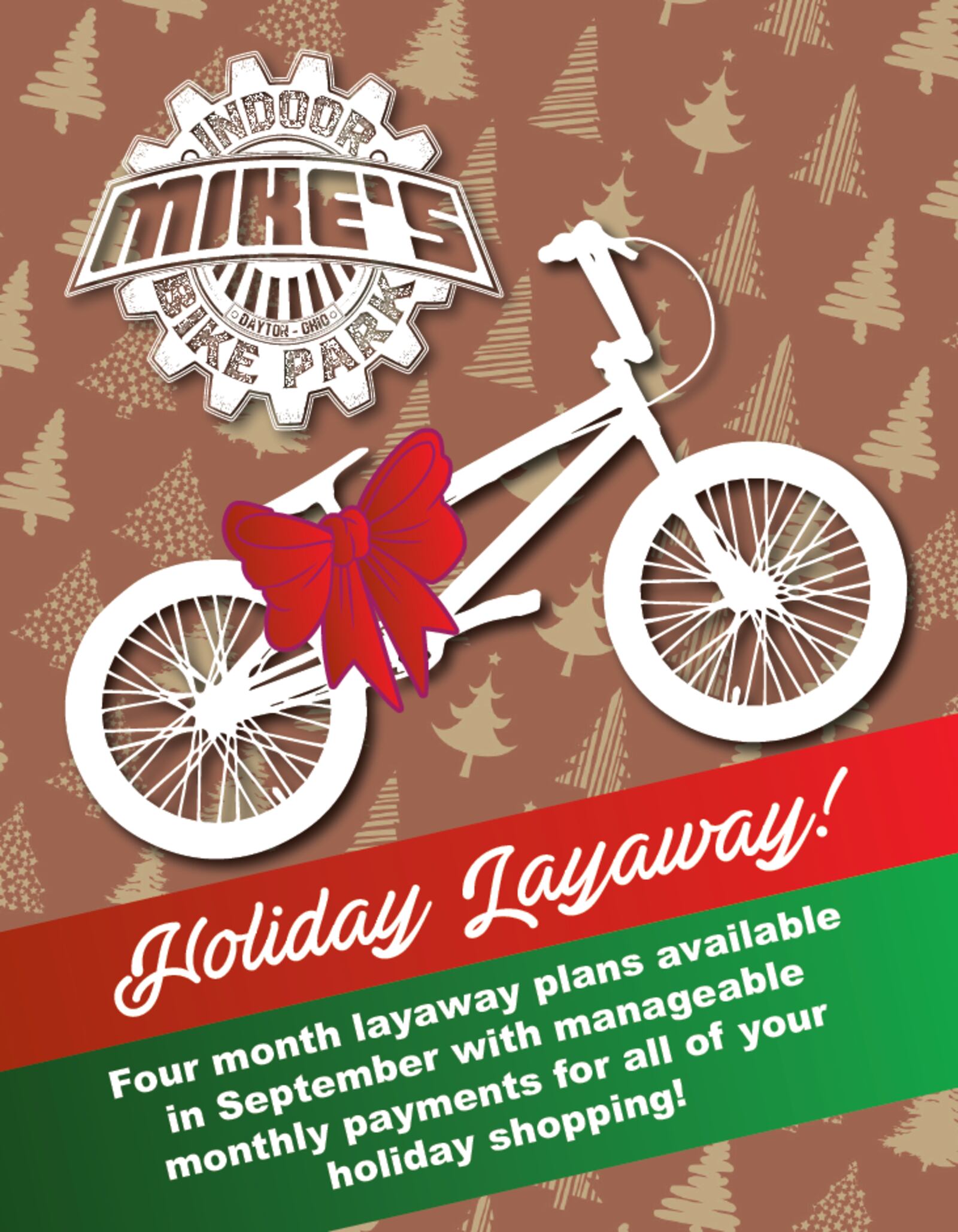 Mike's Indoor Bike Park in Dayton is offering free three-month layaway in its retail shop. CONTRIBUTED