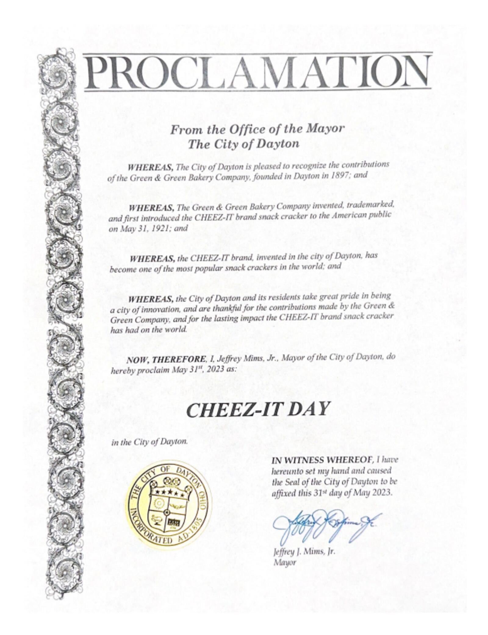 Mayor Jeffrey Mims Jr. has proclaimed May 31, 2023 as Cheez-It Day in the City of Dayton.