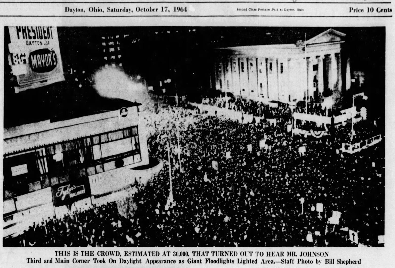 Oct. 17, 1964: 30,000 greet LBJ, hear major speech. DAYTON DAILY NEWS ARCHIVES