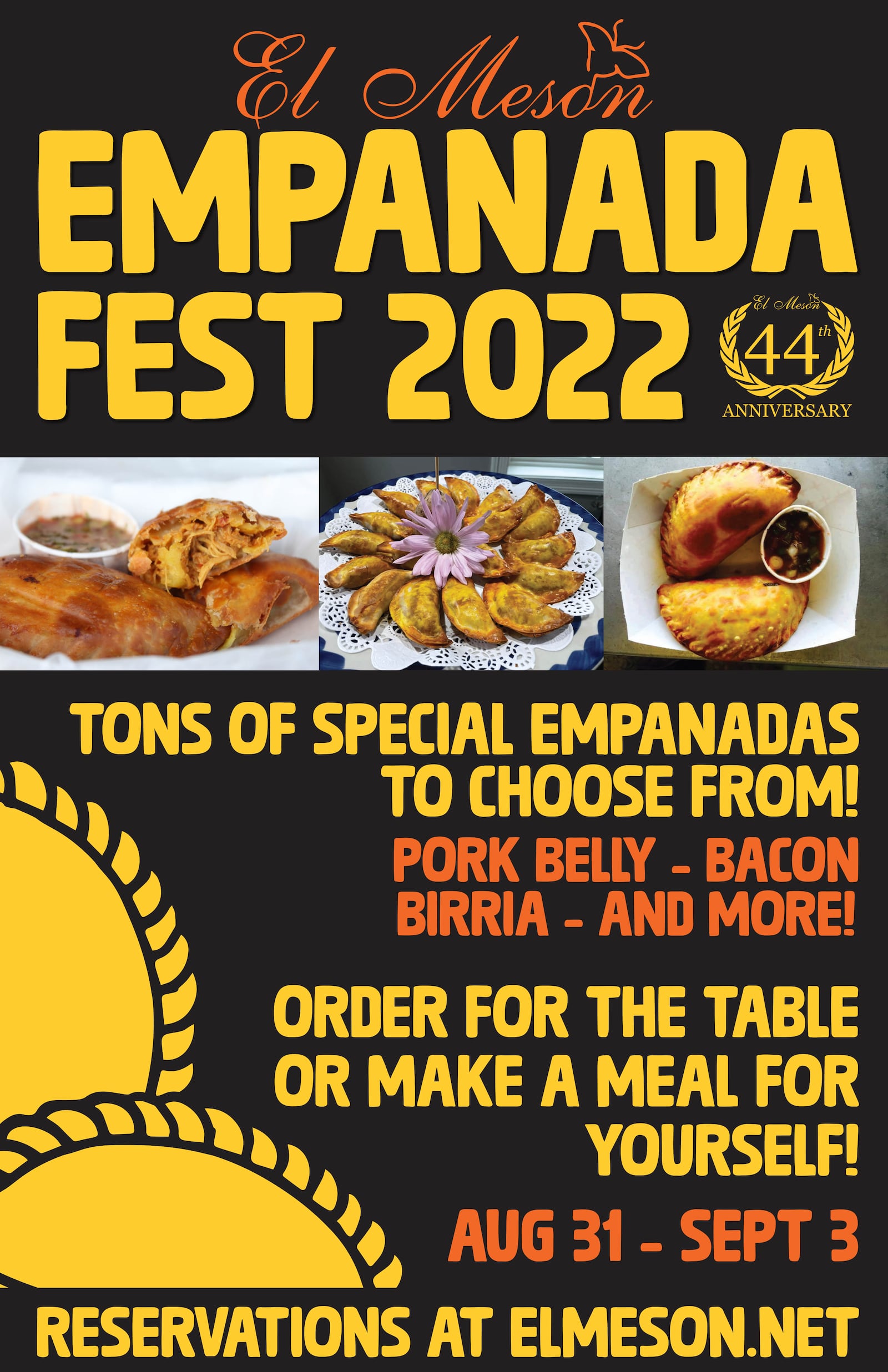 El Meson is hosting Empanada Fest at their restaurant on East Dixie Drive in West Carrollton through Saturday, Sept. 3, starting at 4 p.m. daily.