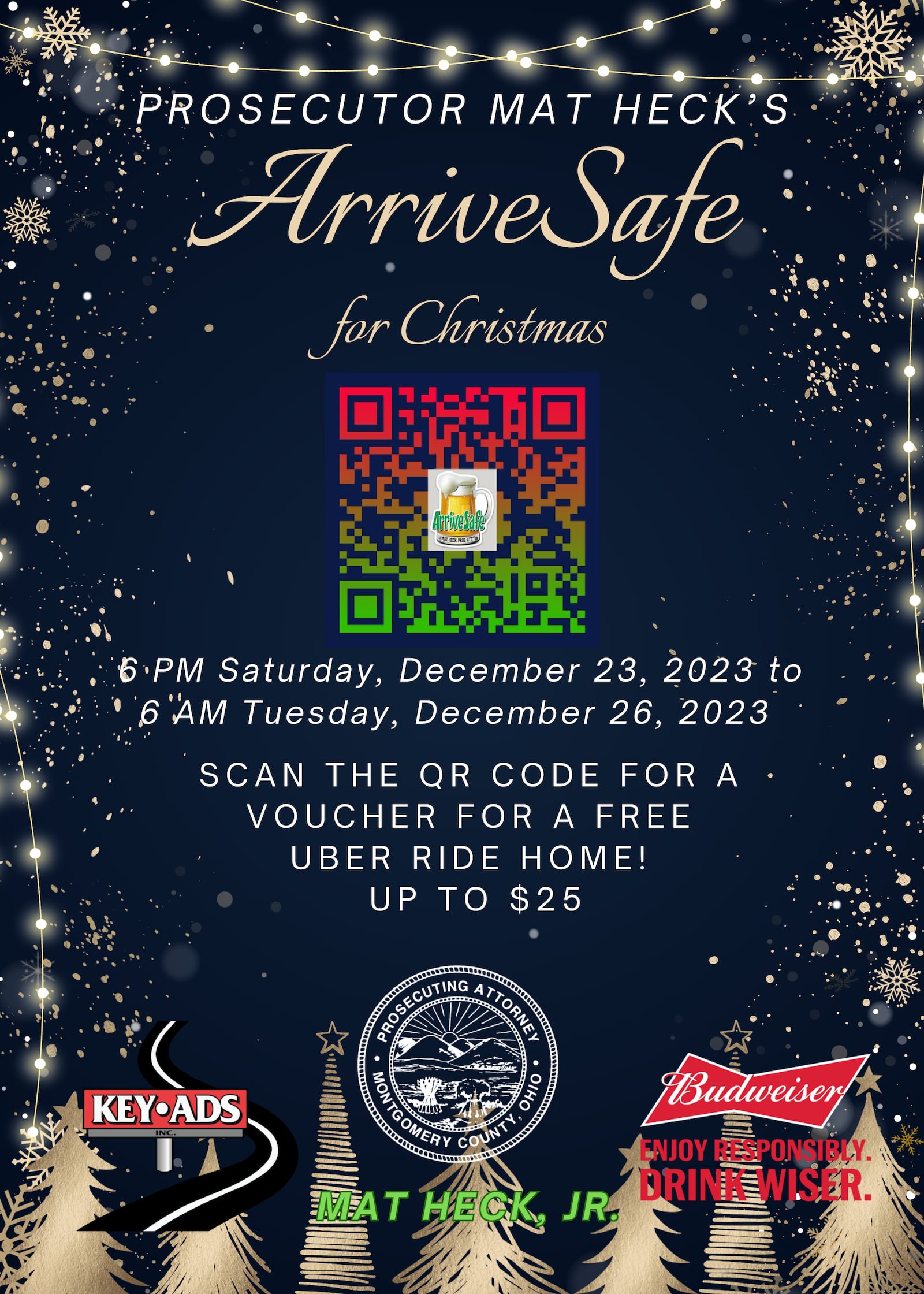 The Montgomery County Prosecutor's Office is offering the ArriveSafe program to help Montgomery County residents get home safely over the Christmas and New Year's holidays.