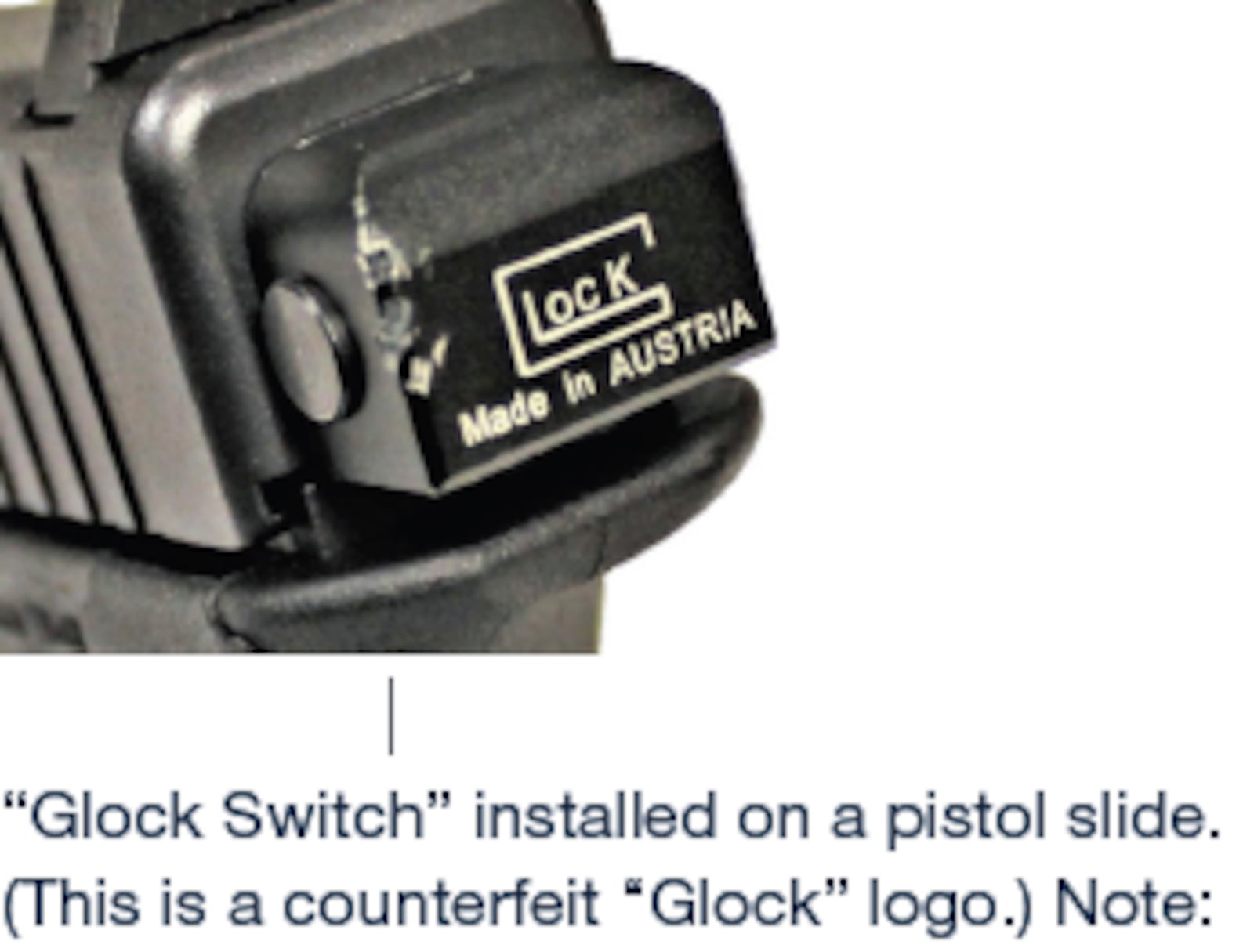 An illegal "Glock switch" that turns a semiautomatic pistol into a fully automatic weapon. CONTRIBUTED