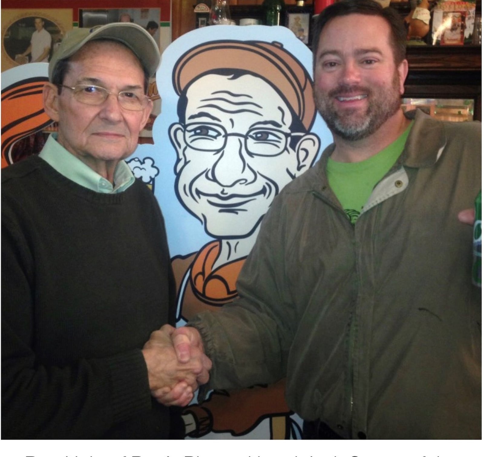 Jack Sperry (right) and his friend and mentor, Ron Holp (left). owner of Ron s Pizza in downtown Miamisburg. Ron and Jack launched the annual Rock N Green Tomato Festival in Miamisburg nine years ago. It has become a big fund raiser for the community, especially he Miamisburg High girls basketball team. CONTRIBUTED