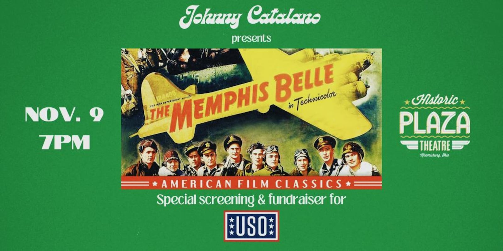 The Plaza Theatre will screen "Memphis Belle" Nov. 9. CONTRIBUTED