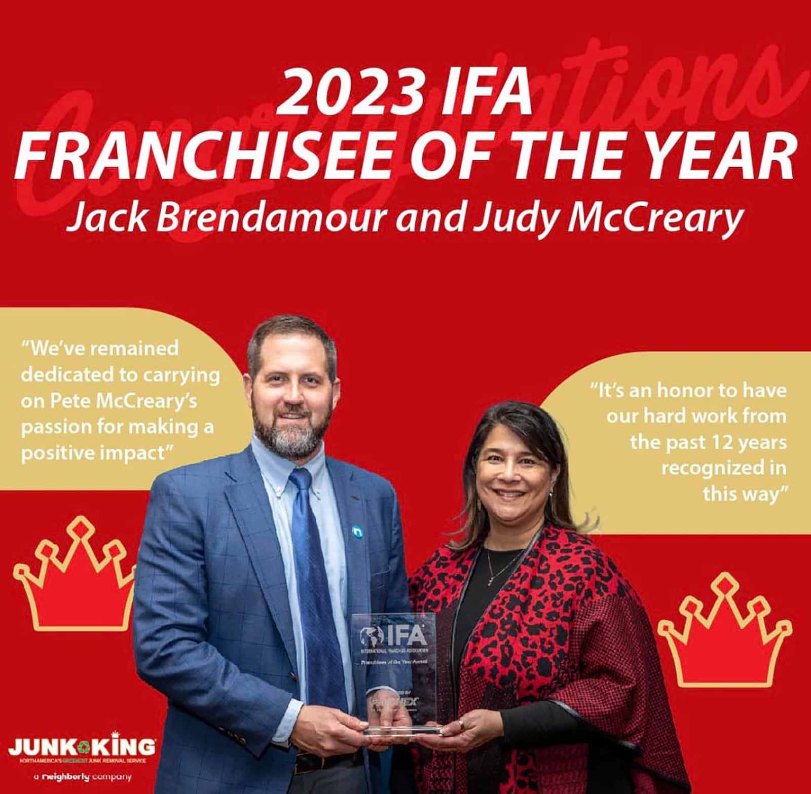 Jack Brendamour (left) holds a Franchise of the Year award given to Junk King earlier this year. He is shown with McCreary's widow, Judy (right). She remains involved as a co-owner.